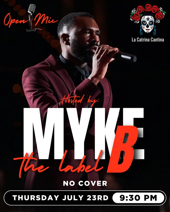 Myke B The Label | Open Mic