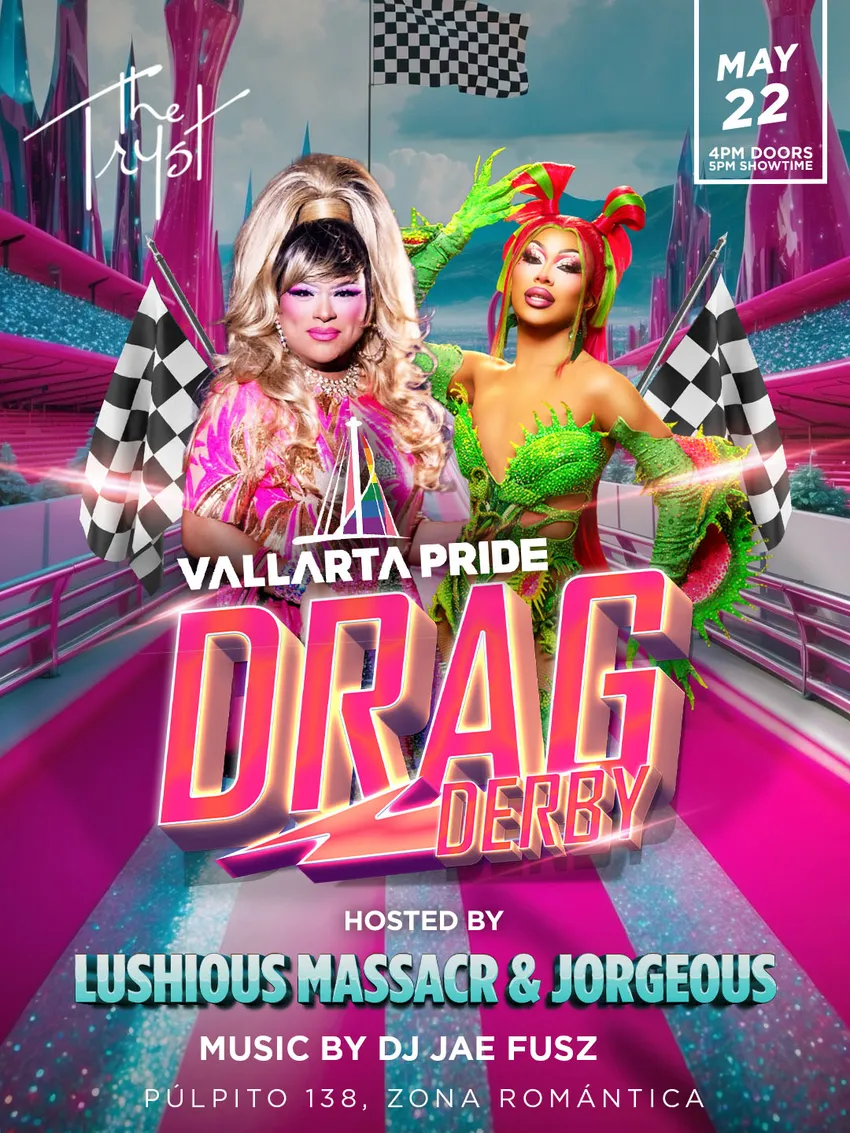 Vallarta Pride Drag Derby 