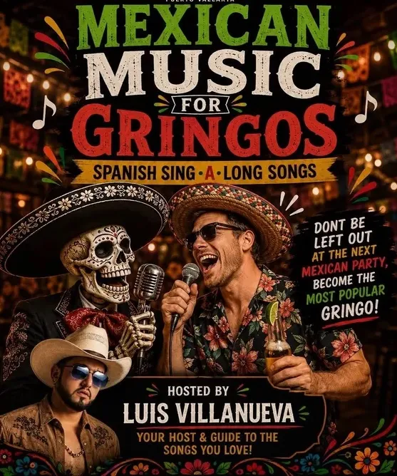 Mexican Music For Gringos