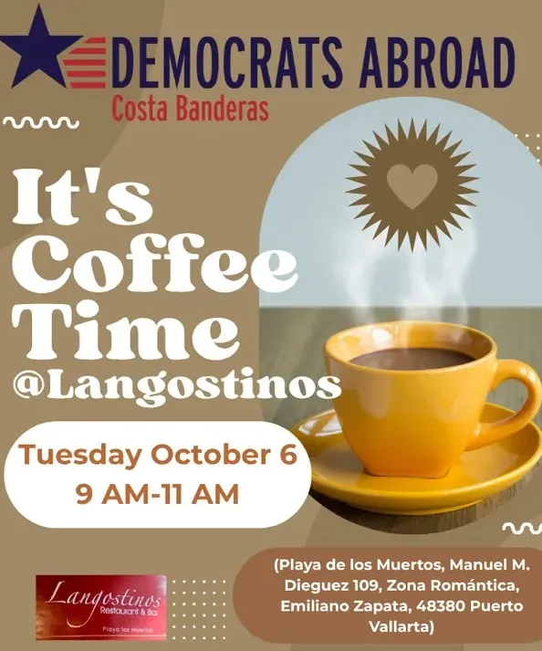 Coffee Time with Democrats Abroad & Friends