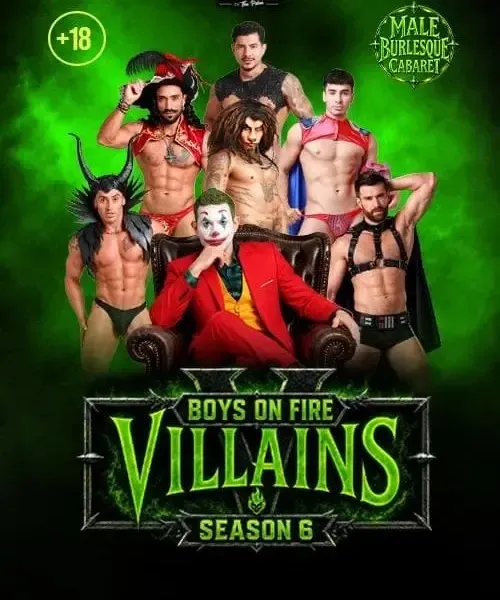 Boys on Fire: Villains