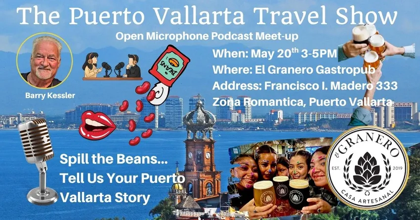 Puerto Vallarta Travel Show Open Microphone Meet-Up