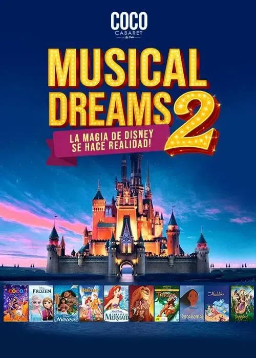 Musical Dreams 2: The Magic of Disney Comes True!