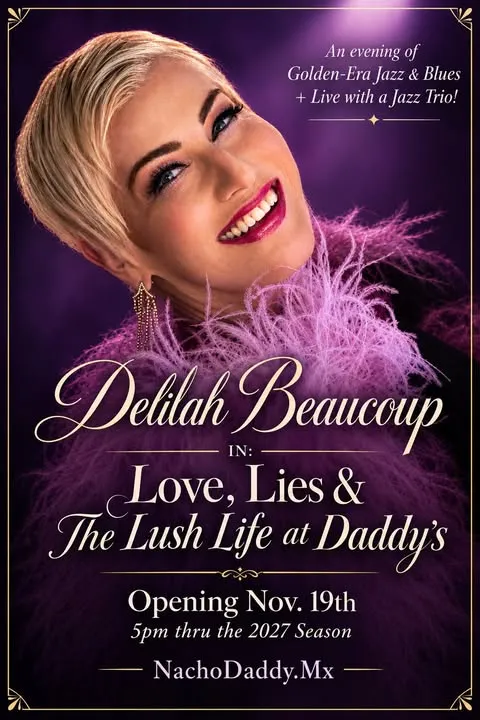 Delilah Beaucoup: Love, Lies & The Lush Life