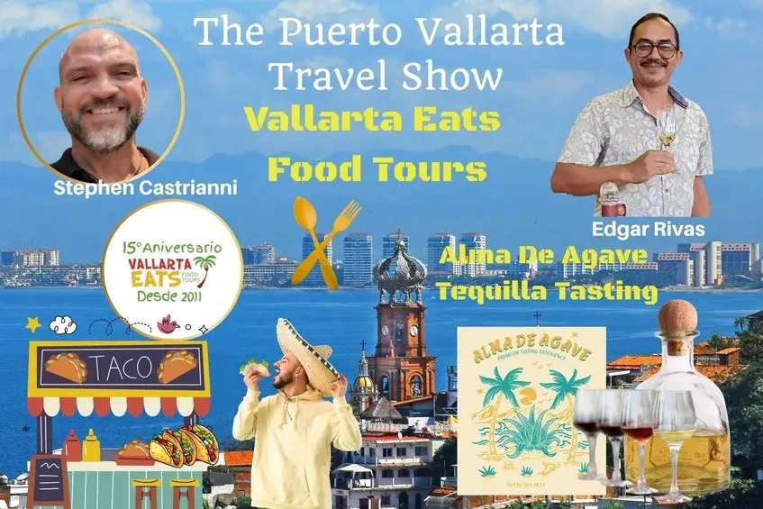 Vallarta Eats Food Tours and Alma De Agave Tequila Tasting
