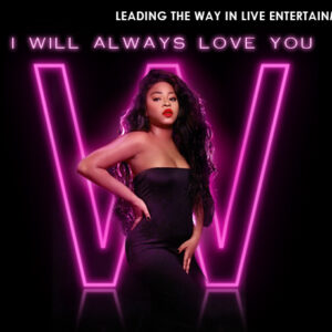 I Will Always Love You, Whitney Houston Tribute