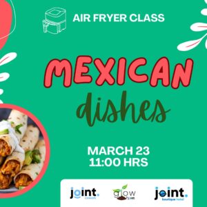 Air Fryer Class: Mexican Dishes