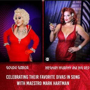 Broadway Broads with Gouda Gabor and Meghan Murphy
