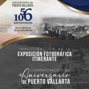 Traveling Photo Exhibition: Anniversary of Puerto Vallarta