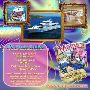 Mama’s Luxury Tours: PV Pride Cruise