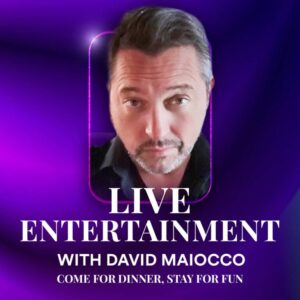 Live Entertainment with David Maiocco