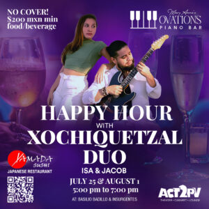 Happy Hour with Xochiquetzal Duo (Isa and Jacob)