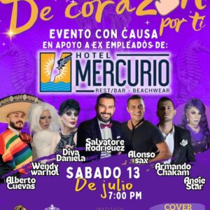De Corazon Por Ti – Hotel Mercurio Employees Benefit