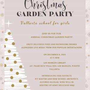 Christmas Garden Party – Vallarta School for Girls