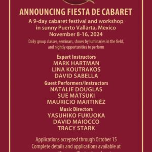 Fiesta de Cabaret (Cabaret Festival and Workshop)