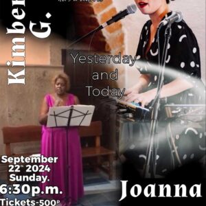 Kimberly G and Joanna Woon: Yesterday & Today