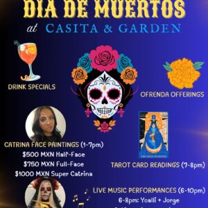 Dia de Muertos at Casita & Garden