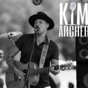 The Soulful Sounds of Kim Archer