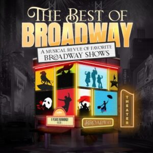 The Best of Broadway