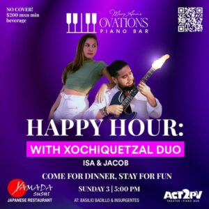 Happy Hour with Xochiquetzal Dúo