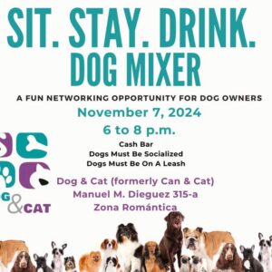 Sit. Stay. Drink. Dog Mixer