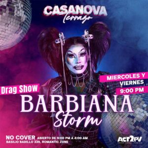 Drag Show on the Terrace: Barbiana Storm