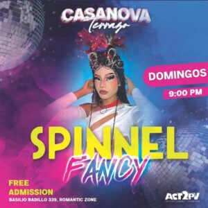 Drag Show on the Terrace: Spinnel Fancy