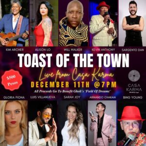 Toast of the Town – Live from Casa Karma