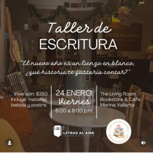 Taller de Escritura (Creative Writing Workshop)