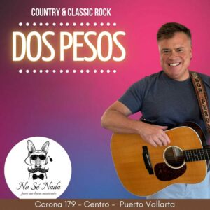 Dos Pesos (Country and Classic Rock)