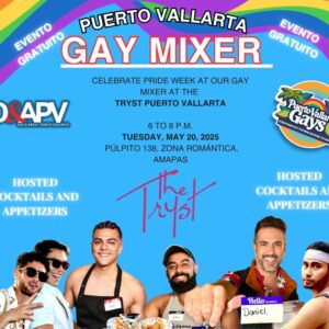 Gay Mixer – The Tryst Puerto Vallarta