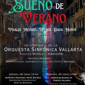 Vallarta Symphony Orchestra Presents “Summer Dream”