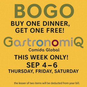 Buy One Dinner, Get One Free & All-Day Happy Hour