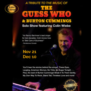 The Guess Who and Burton Cummings Tribute