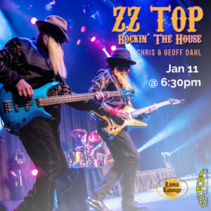 ZZ Top Tribute “Rockin’ the House”