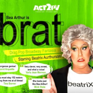 Bea Arthur is Brat!