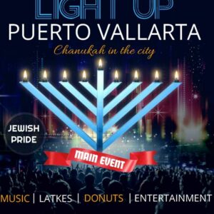 Light Up Puerto Vallarta (Chanukah in the City)