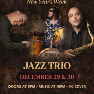 Jazz Trio (Marc Fabbricatore, Sam Davalos, Cristian Mendoza)