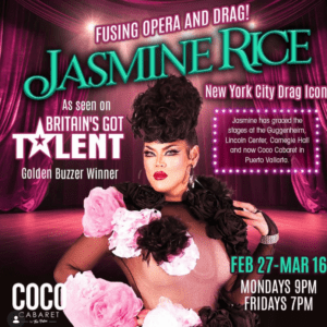 Jasmine Rice: Fusing Opera and Drag
