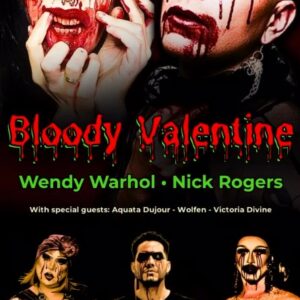 Bloody Valentine: V-Day is a Drag
